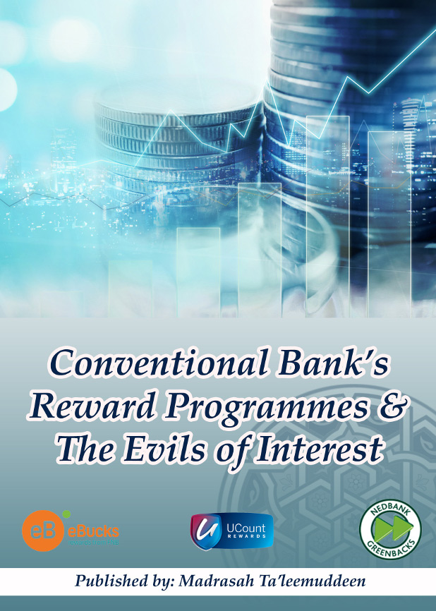 Conventional Bank&#039;s Reward Programmes &amp; the Evils of Interest