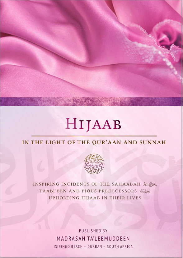 Hijaab in the Light of the Qur&#039;aan and Sunnah