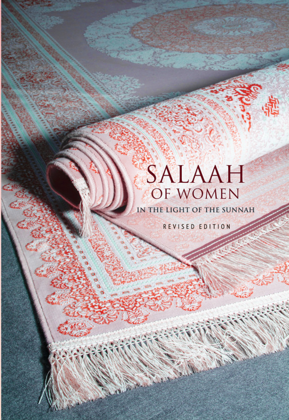 Salaah of Women in the Light of the Sunnah